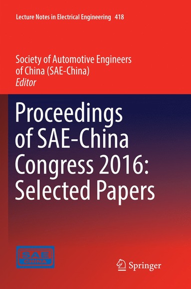 bokomslag Proceedings of SAE-China Congress 2016: Selected Papers