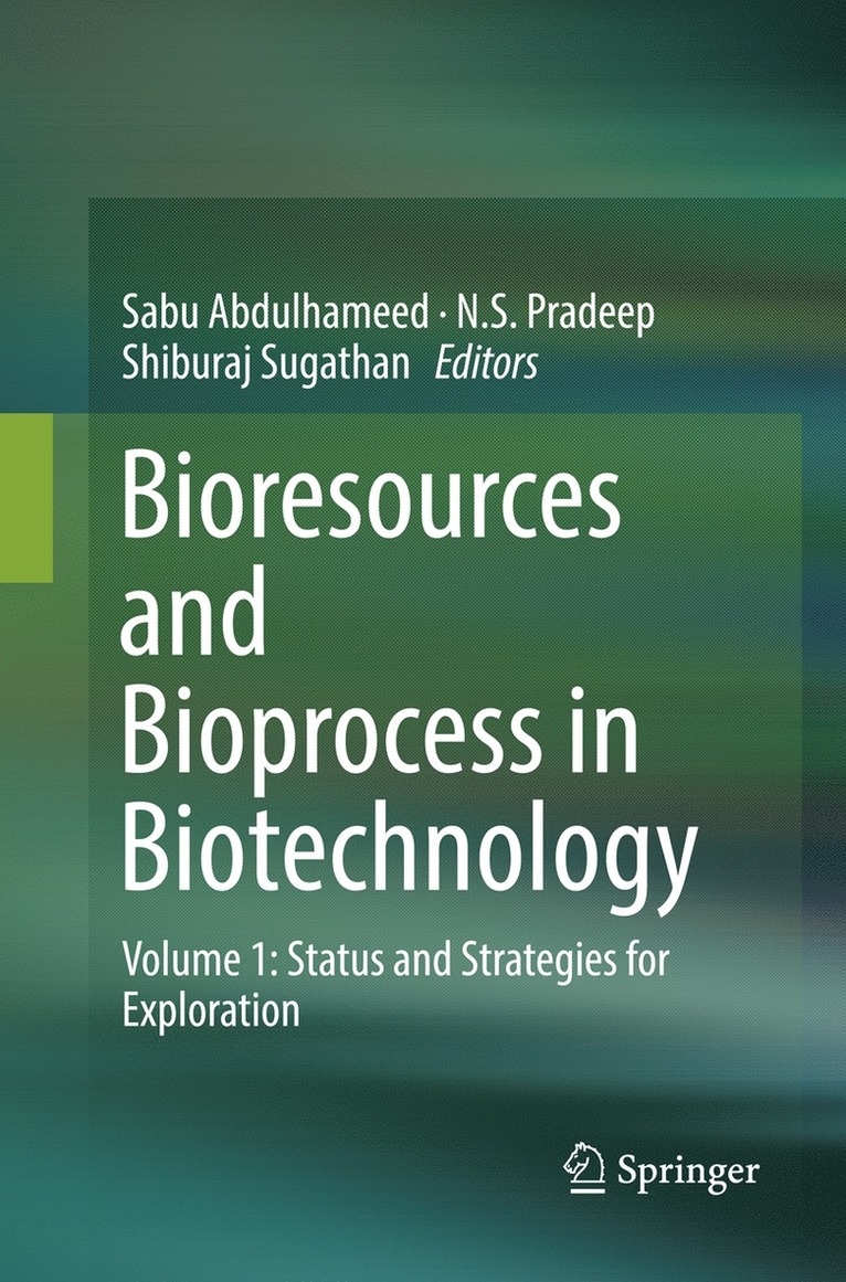 Bioresources and Bioprocess in Biotechnology 1