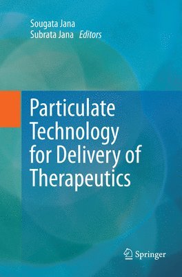 bokomslag Particulate Technology for Delivery of Therapeutics