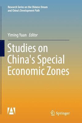 Yiming Yuan - Studies on China's Special Economic Zones, Häftad