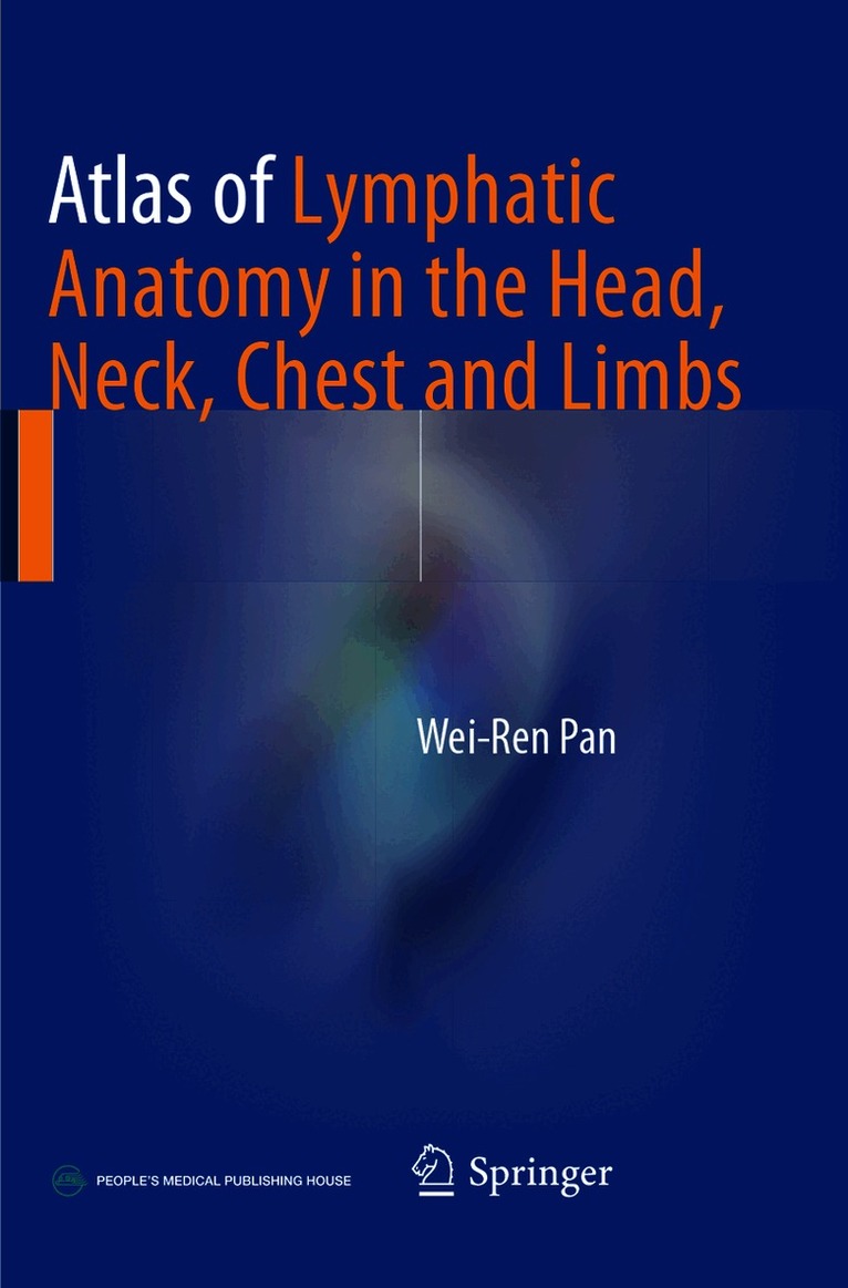 Atlas of Lymphatic Anatomy in the Head, Neck, Chest and Limbs