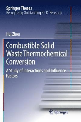 bokomslag Combustible Solid Waste Thermochemical Conversion