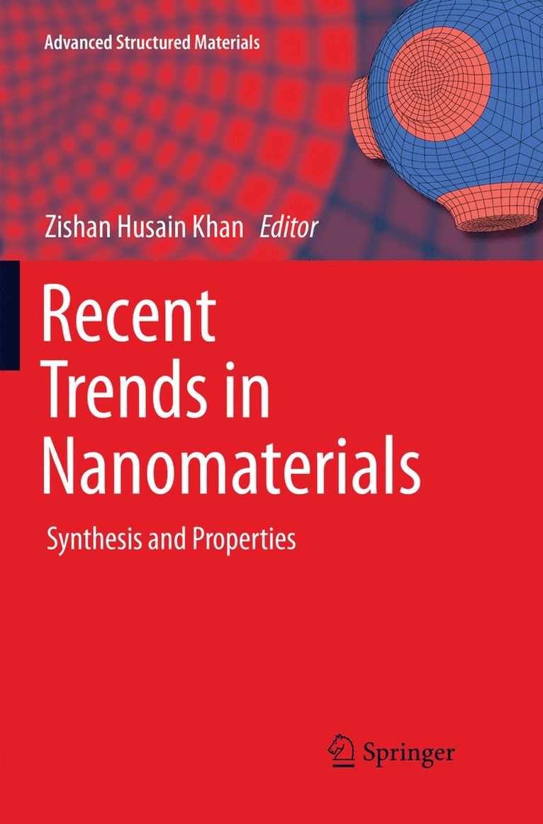 Zishan Husain Khan - Recent Trends in Nanomaterials, Häftad