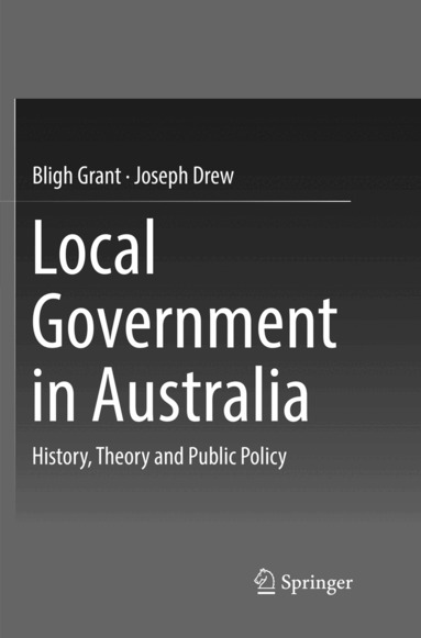 Bligh Grant, Joseph Drew - Local Government in Australia, Häftad