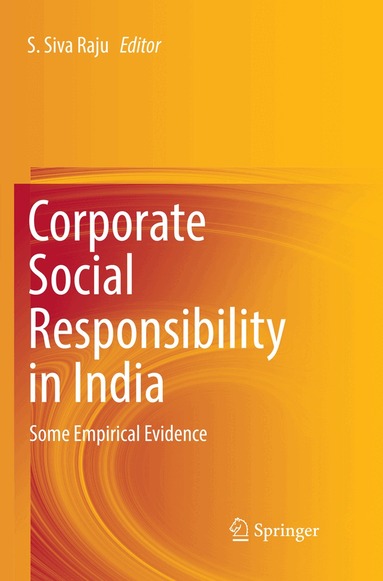 S. Siva Raju - Corporate Social Responsibility in India, Häftad