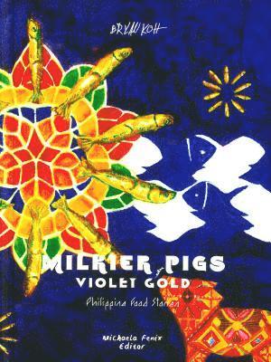 Milkier Pigs & Violet Gold 1