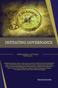 bokomslag Initiating Governance: Realizing Project and Program Performance