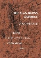 bokomslag The Alan Burns Omnibus