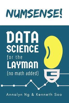 Numsense! Data Science for the Layman 1