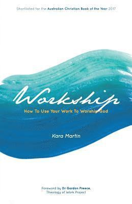 Kara Martin - Workship, Häftad
