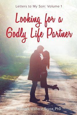 bokomslag Looking for a Godly Life Partner