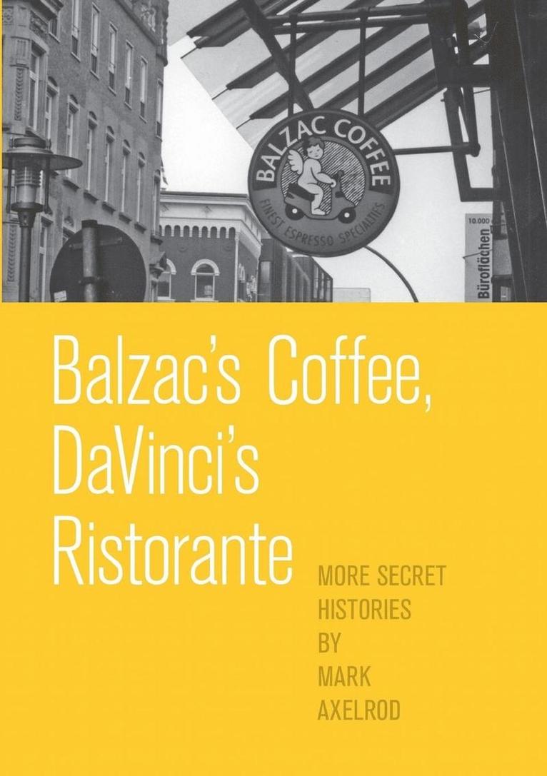 Balzac's Coffee, DaVinci's Ristorante 1