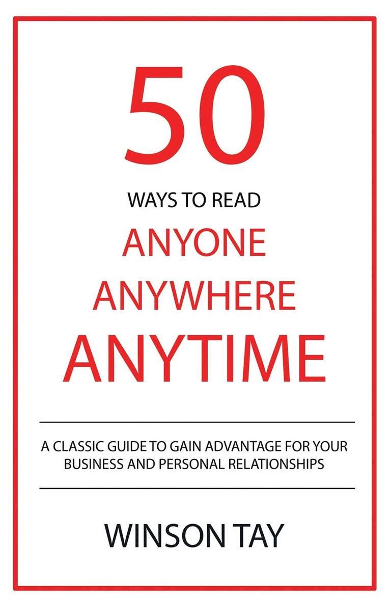 50 Ways to Read Anyone, Anywhere, Anytime 1