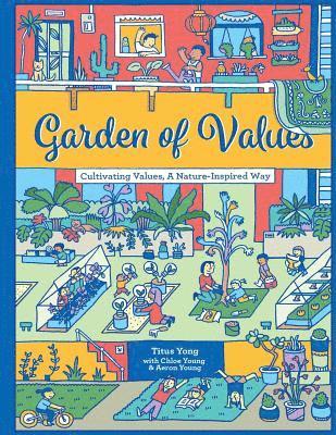 bokomslag Garden of Values: Cultivating Values, A Nature-Inspired Way