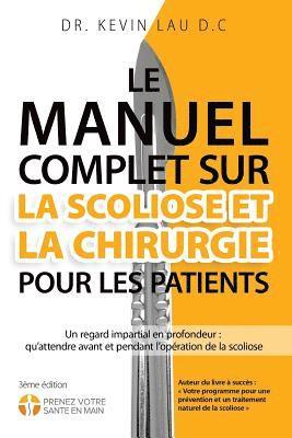 manuel complet sur la scoliose et la chirurgie pour les patients (2e Édition)