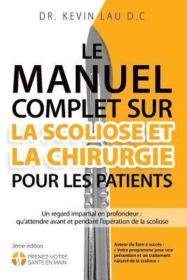 Le manuel complet sur la scoliose et la chirurgie pour les patients (2e dition) 1