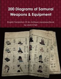 bokomslag 200 Diagrams of Samurai Weapons & Equipment