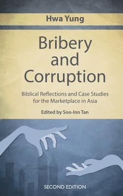 Hwa Yung - Bribery and Corruption, Häftad