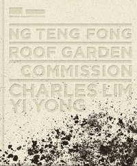 bokomslag Ng Teng Fong Roof Garden Commission