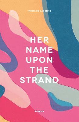 bokomslag Her Name Upon The Strand