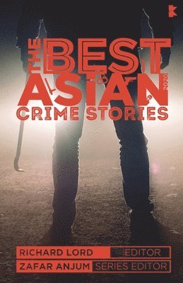 The Best Asian Crime Stories 2020 1