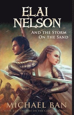 Elai Nelson and the Storm on the Sand 1