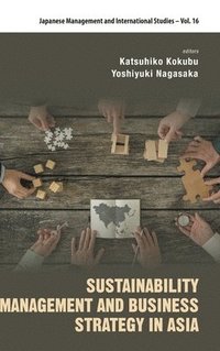 bokomslag Sustainability Management And Business Strategy In Asia