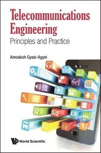 bokomslag Telecommunications Engineering: Principles And Practice