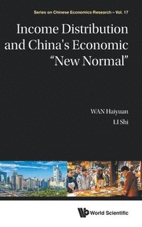 bokomslag Income Distribution And China's Economic &quot;New Normal&quot;