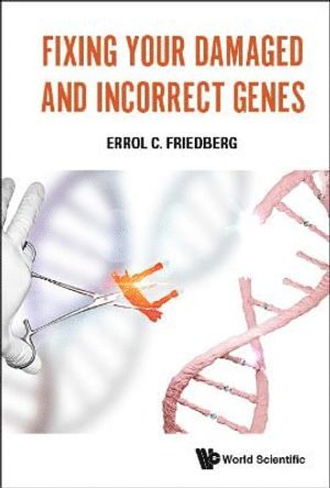 Fixing Your Damaged And Incorrect Genes