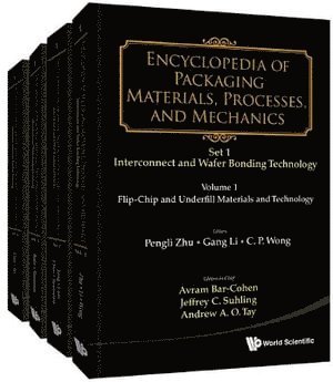 Encyclopedia Of Packaging Materials, Processes, And Mechanics - Set 1: Die-attach And Wafer Bonding Technology (A 4-volume Set)