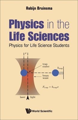 bokomslag Physics In The Life Sciences: Physics For Life Science Students