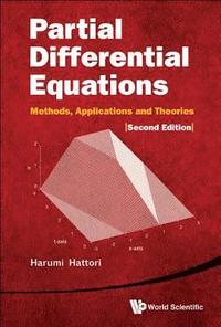 bokomslag Partial Differential Equations: Methods, Applications And Theories (2nd Edition)