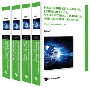 LEE CHENG FEW, Cheng Few Lee, John C Lee - HANDBOOK OF FINANCIAL ECONOMETRICS, MATHEMATICS, STATISTICS, AND MACHINE LEARNING (IN 4 VOLUMES), Inbunden