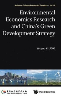 bokomslag Environmental Economics Research And China's Green Development Strategy