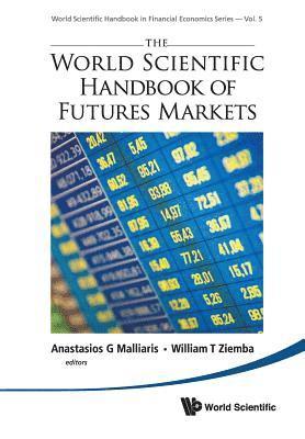 World Scientific Handbook Of Futures Markets, The 1