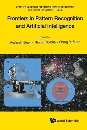 BLOM MARLEAH, Blom Marleah, Marleah Blom, Nicola Nobile, Ching Yee Suen, Canada) Blom, Marleah (Concordia Unv, Canada) Nobile, Nicola (Concordia Unv, Canada) Suen, Ching Yee (Concordia Univ - Frontiers In Pattern Recognition And Artificial Intelligence, Inbunden