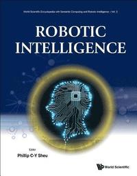 bokomslag Robotic Intelligence
