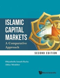 bokomslag Islamic Capital Markets: A Comparative Approach