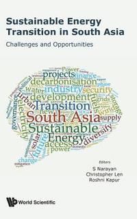 bokomslag Sustainable Energy Transition In South Asia: Challenges And Opportunities