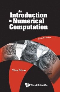 bokomslag Introduction To Numerical Computation, An