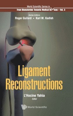Yahia l'Hocine, L'Hocine Yahia - LIGAMENT RECONSTRUCTIONS, Inbunden