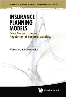 Insurance Planning Models: Price Competition And Regulation Of Financial Stability 1