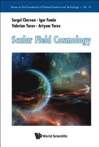 bokomslag Scalar Field Cosmology