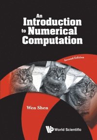 bokomslag Introduction To Numerical Computation, An