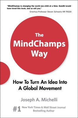 bokomslag Mindchamps Way, The: How To Turn An Idea Into A Global Movement