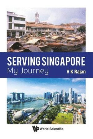 bokomslag Serving Singapore: My Journey