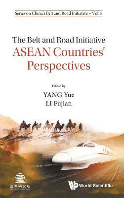 bokomslag Belt And Road Initiative, The: Asean Countries' Perspectives