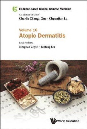 bokomslag Evidence-based Clinical Chinese Medicine - Volume 16: Atopic Dermatitis