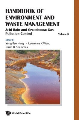 Handbook Of Environment And Waste Management - Volume 3: Acid Rain And Greenhouse Gas Pollution Control 1